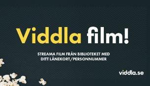 Texten: Viddla film!