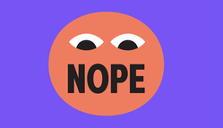 Illustration där det står Nope. 